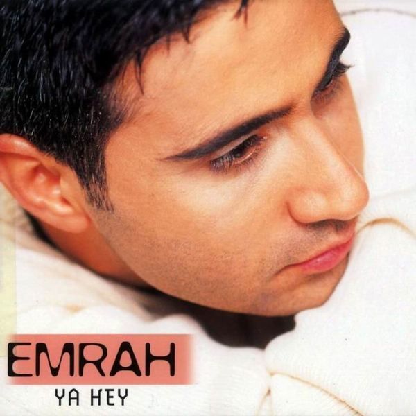 EMRAH - YA HEY