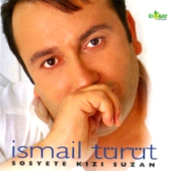 İSMAİL TÜRÜT - SOSYETE KIZI SUZAN