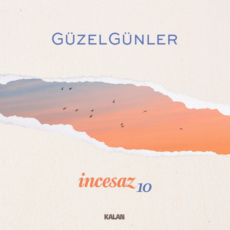 İNCE SAZ - 10 / GÜZEL GÜNLER (CD)