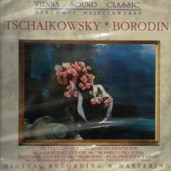 TCHAIKOVSKY & BORODIN - AUS DEM BALLETT OP.66 ROMEO AND JULIA