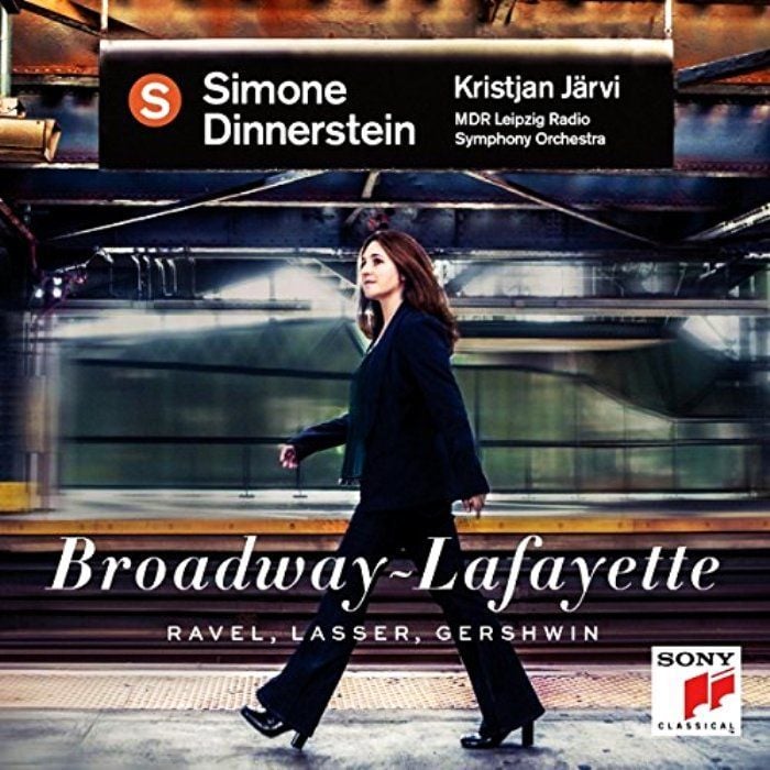 SIMONE DINNERSTEIN - BROADWAY - LAFAYETTE (RAVEL, LASSER, GERSHWİN)