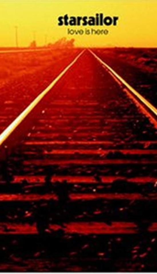 STARSAILOR - LOVE IS HERE (MC)