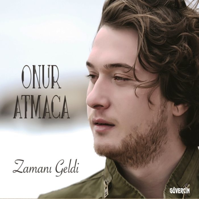 ONUR ATMACA - ZAMANI GELDİ
