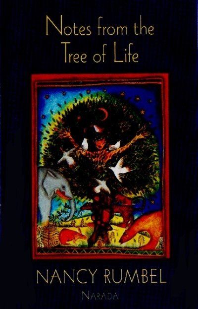 NANCY RUMBEL - NOTES FROM THE TREE OF LIFE (MC)