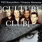 CULTURE CLUB - GREATEST MOMENTS