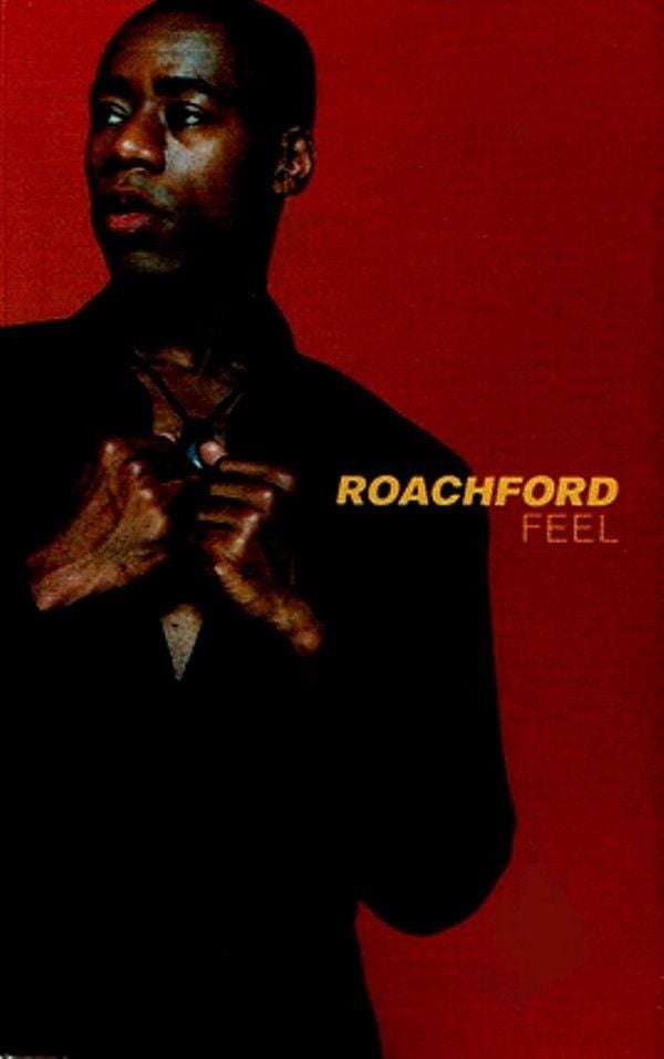 ROACHFORD - FEEL (MC)