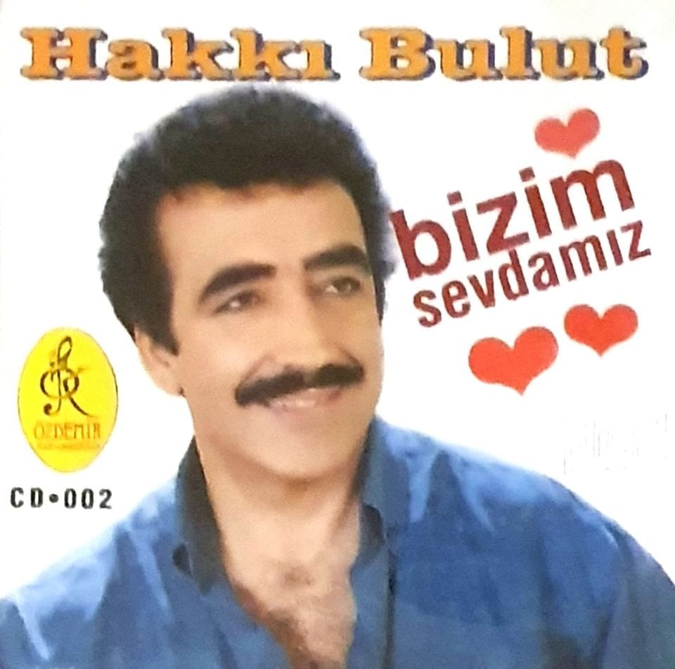 HAKKI BULUT - BİZİM SEVDAMIZ (CD) (1993)