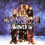 HANSON - SNOWED IN