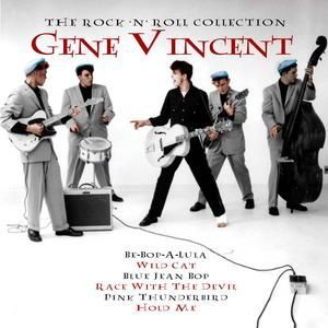 GENE VINCENT - THE ROCK N ROLL COLLECTION