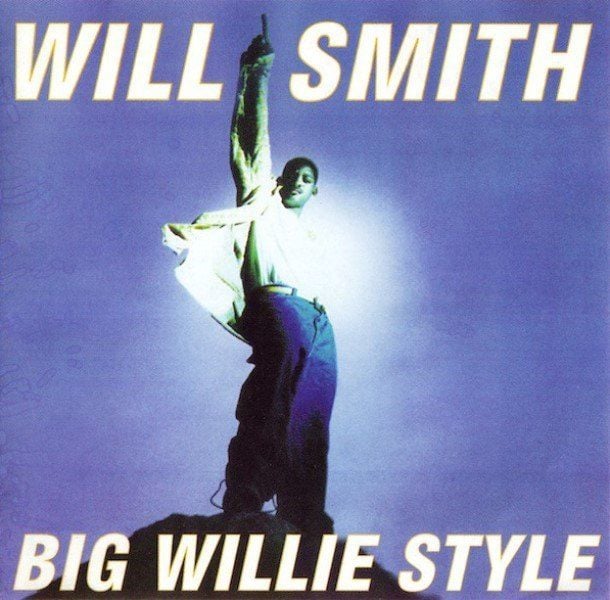 WILL SMITH - BIG WILLIE STYLE
