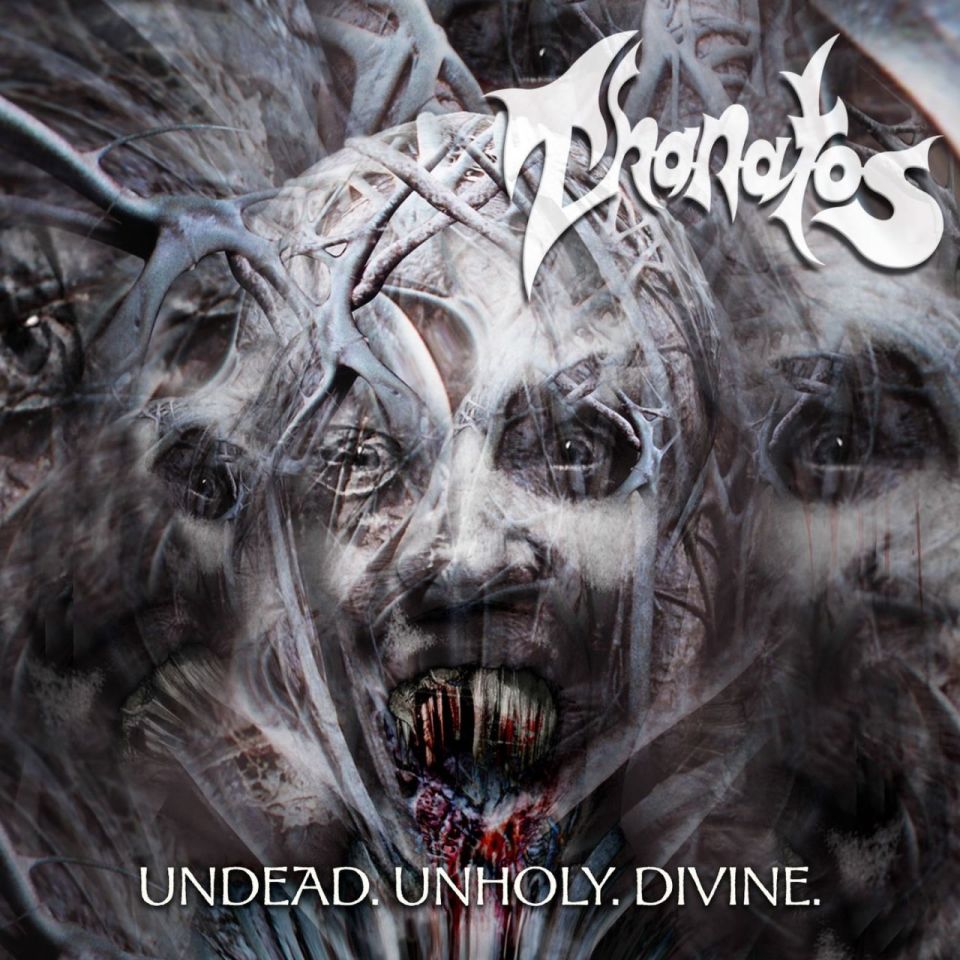 THANATOS - UNDEAD. UNHOLY. DIVINE.