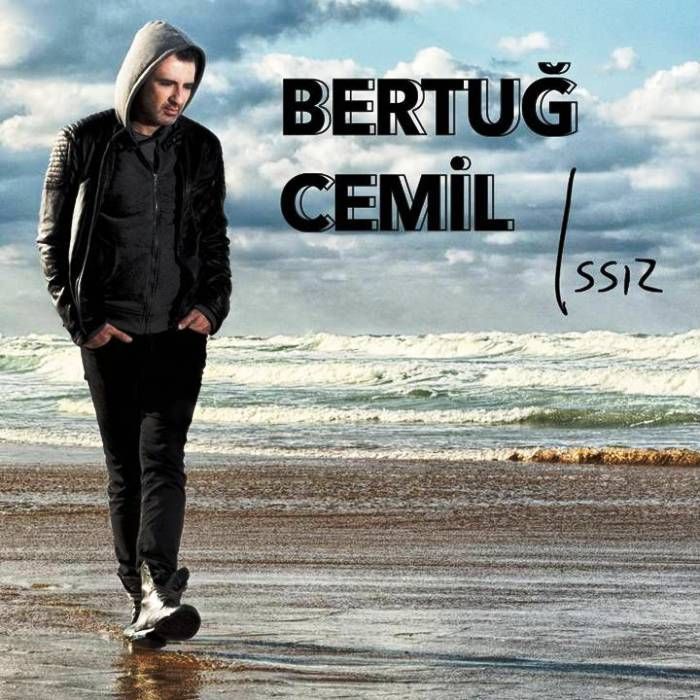 BERTUĞ CEMiL - ISSIZ