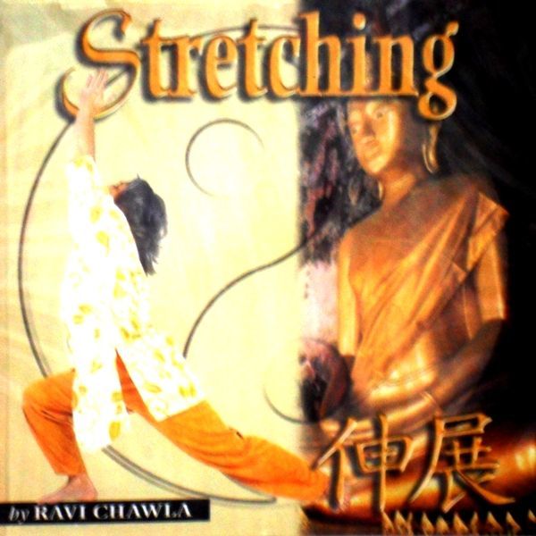 MEDITATION - STRETCHING BY RAVI CHAWLA