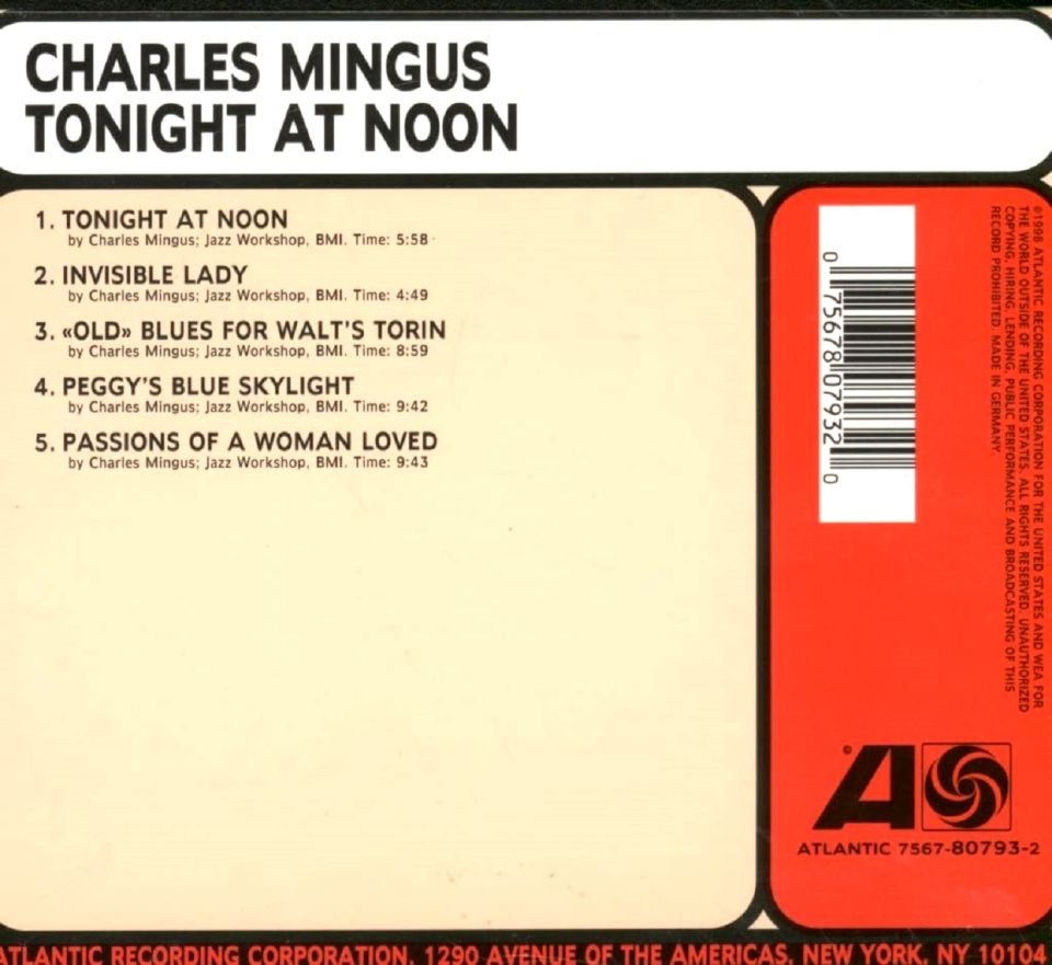CHARLES MINGUS - TONIGHT AT NOON (CD) (1998)