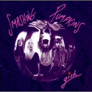 SMASHING PUMPKINS - GISH (2011 - REMASTER)