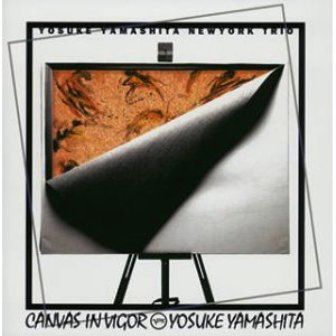 YOSUKE YAMASHITA - CANVAS IN VIGOR (CD)