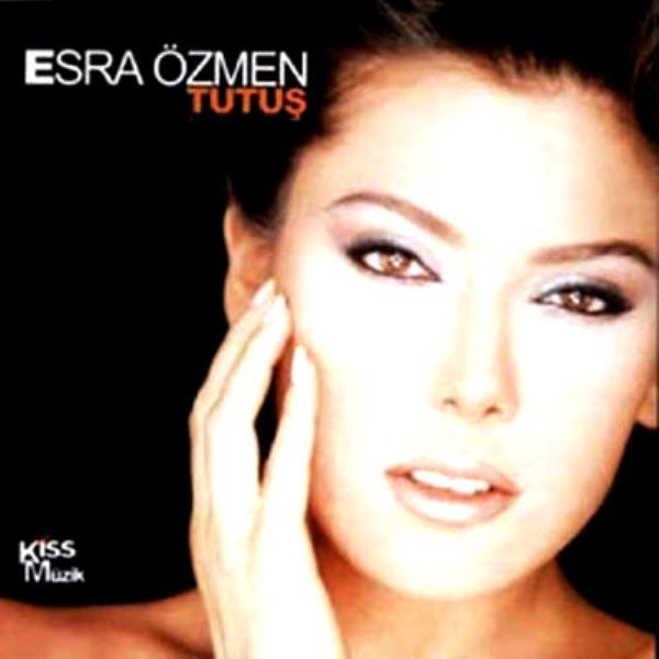 ESRA ÖZMEN - TUTUŞ