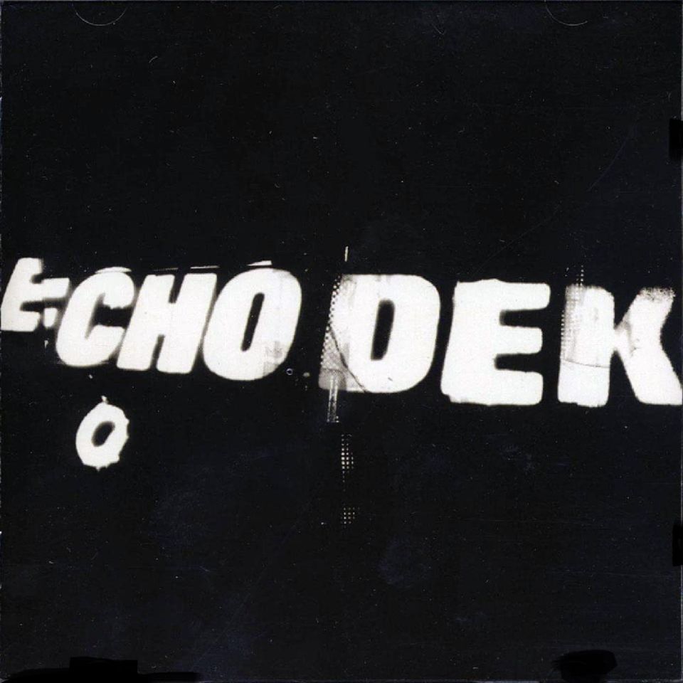 PRIMAL SCREAM - ECHO DEK (CD) (1997)
