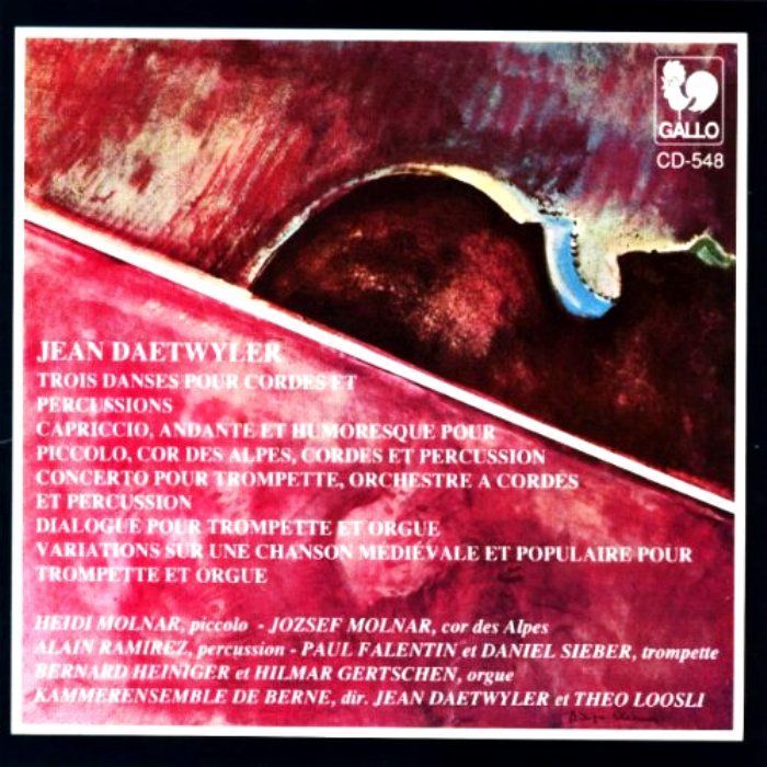 JEAN DAETWYLER - OEUVRES  INSTRUMANTALES / POUR SOLISTES ET ORCHESTRE