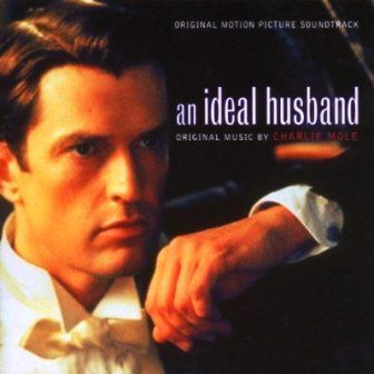 SOUNDTRACK - AN IDEAL HUSBAND