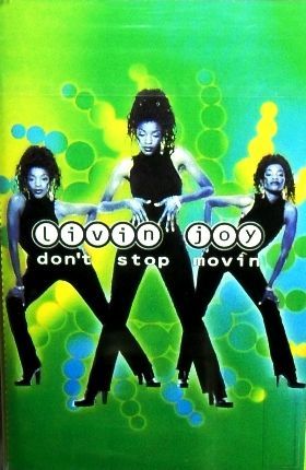 LIVIN JOY - DONT STOP MOVIN