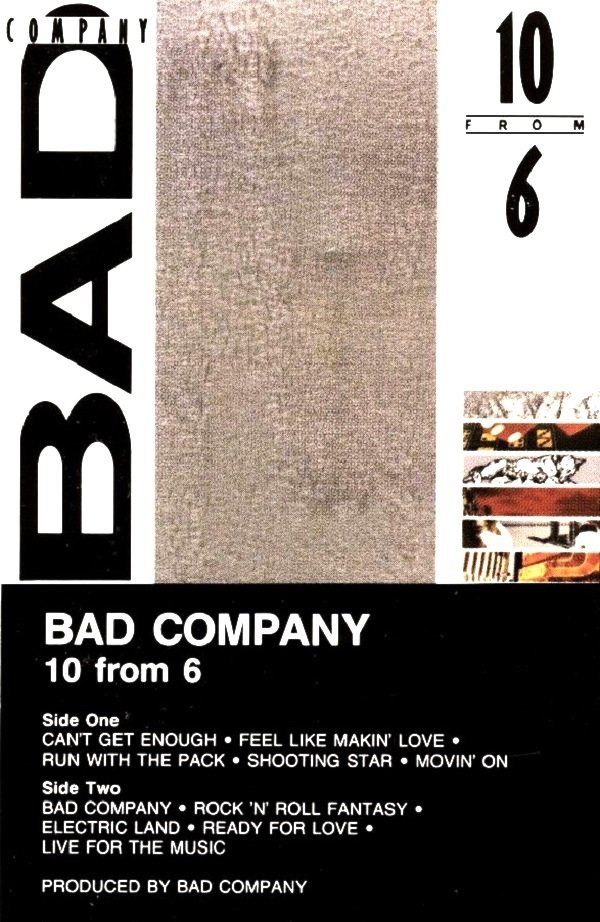 BAD COMPANY - 10 FROM 6 (MC)