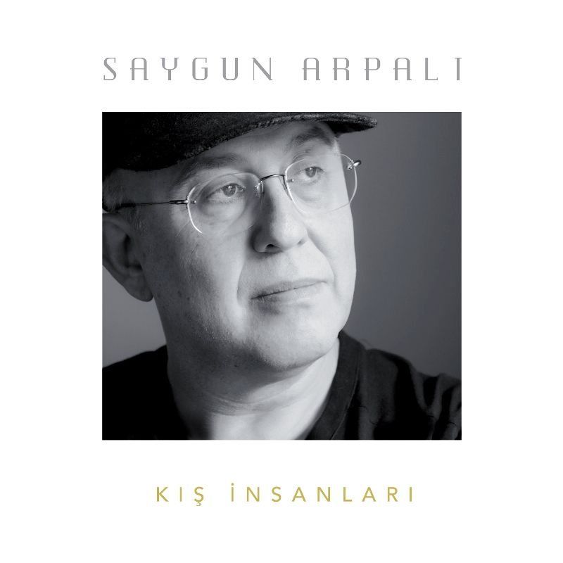 SAYGUN ARPALI - KIŞ iNSANLARI