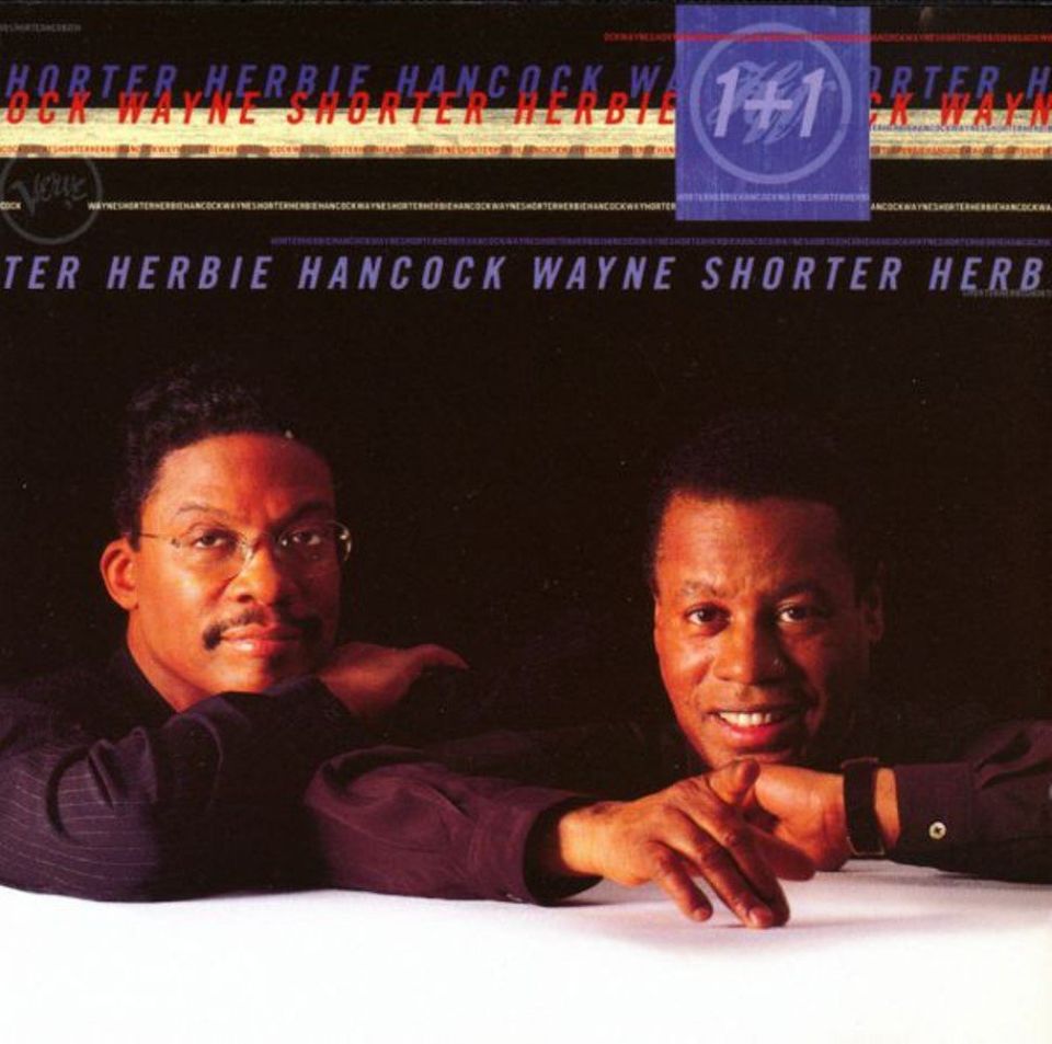 HERBIE HANCOCK WAYNE SHORTER - 1+1