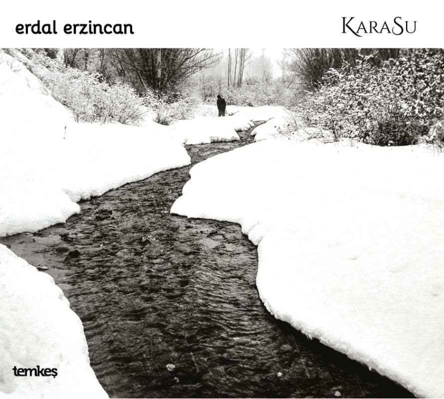 ERDAL ERZİNCAN - KARASU