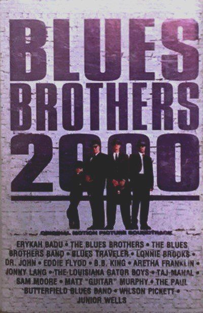 BLUES BROTHERS - SOUNDTRACK 2000 (MC)