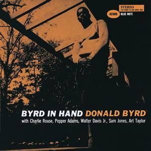 DONALD BYRD - BYRD IN HAND