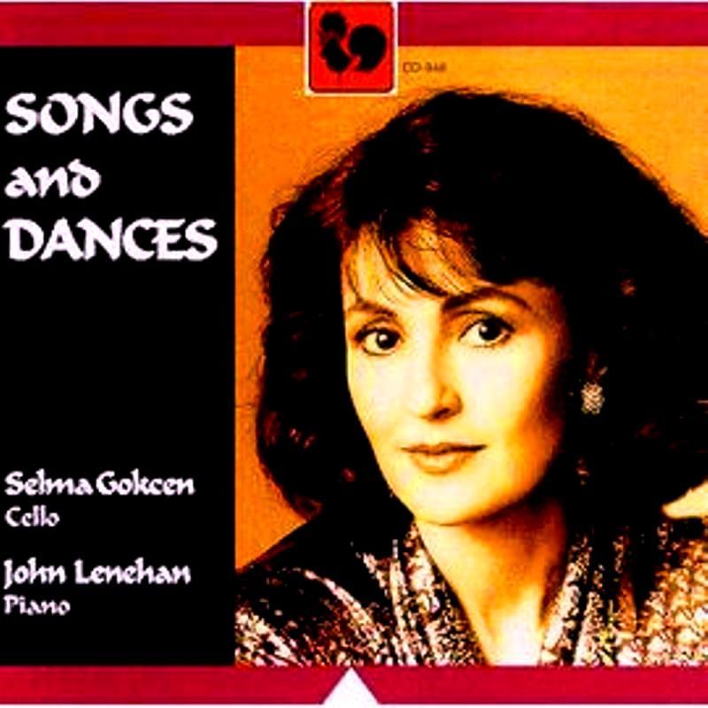 SELMA GÖKCEN & JOHN LENEHAN - SONGS AND DANCES