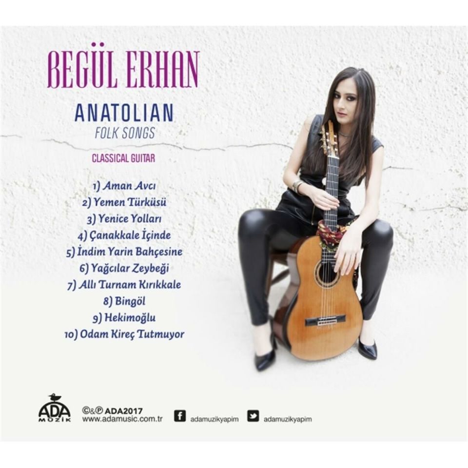 BEGÜL ERHAN - ANATOLIAN FOLK SONGS (CLASSICAL GUITAR)