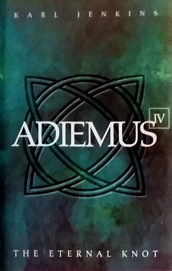 ADIEMUS BY KARL JENKINS - IV THE ETERNAL KNOT (MC)
