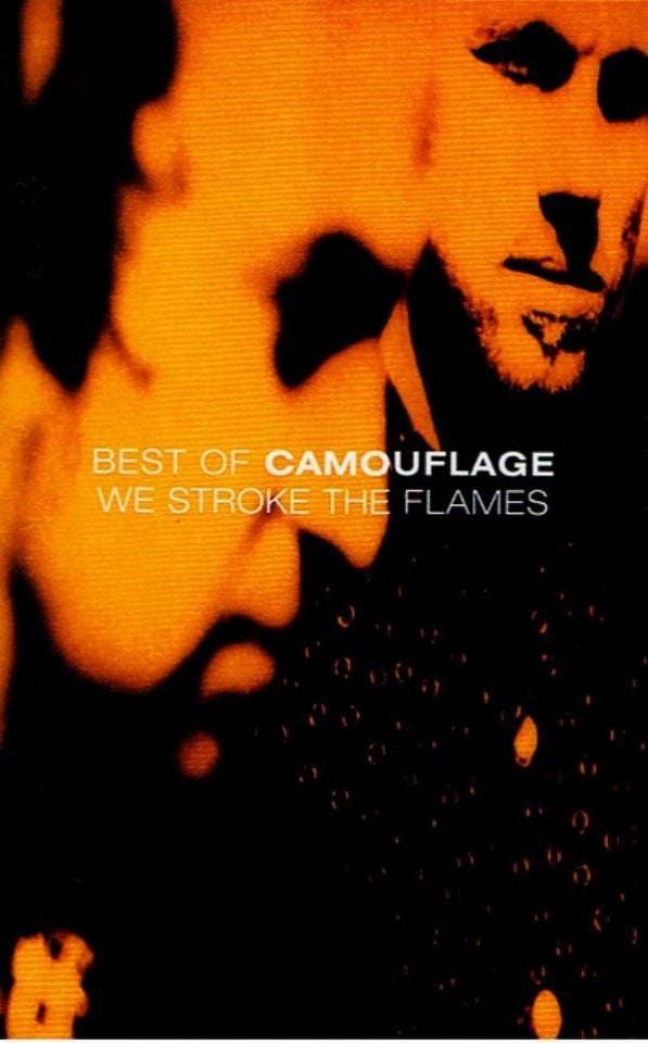 CAMOUFLAGE - WE STROKE THE FLAMES THE BEST OF (MC)