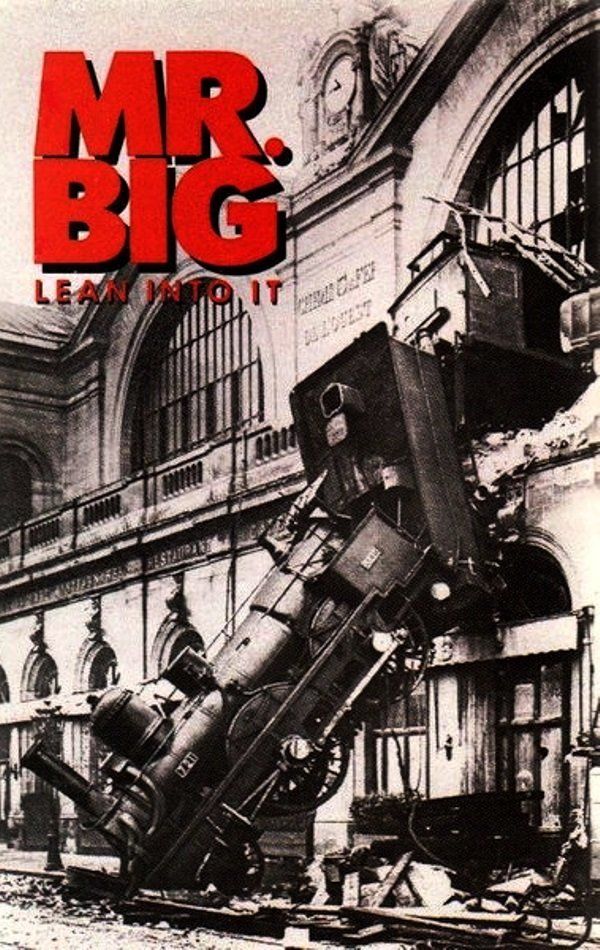 MR. BIG - LEAN INTO IT (MC)