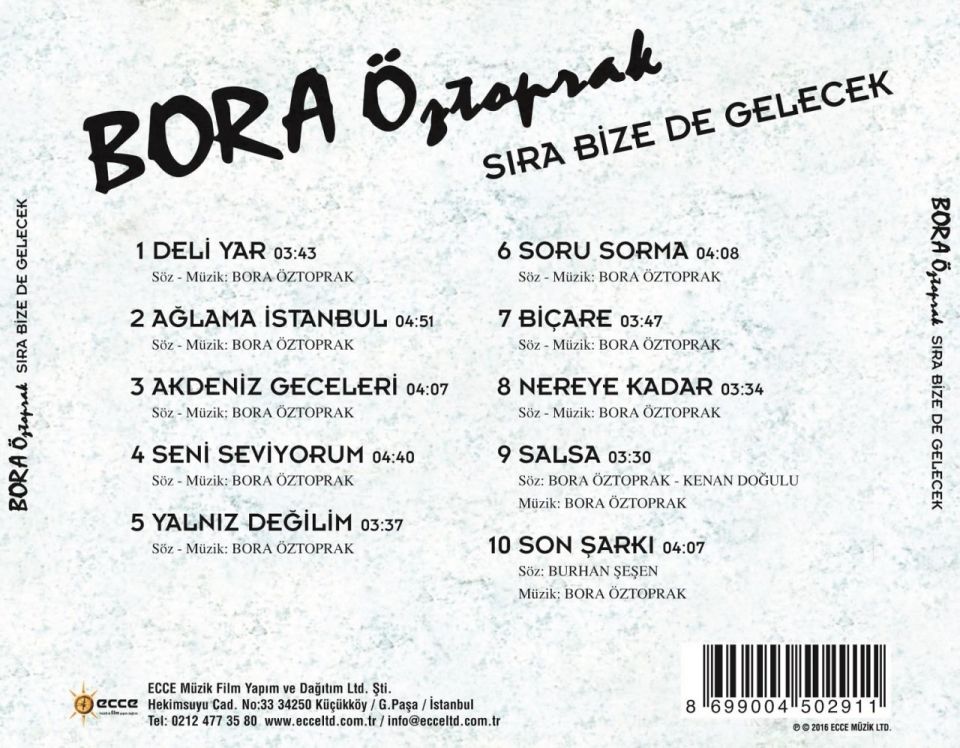 BORA ÖZTOPRAK - SIRA BİZE DE GELECEK