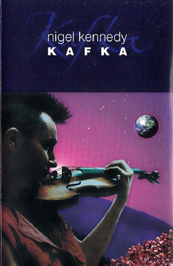 NIGEL KENNEDY - KAFKA (MC) (1996)