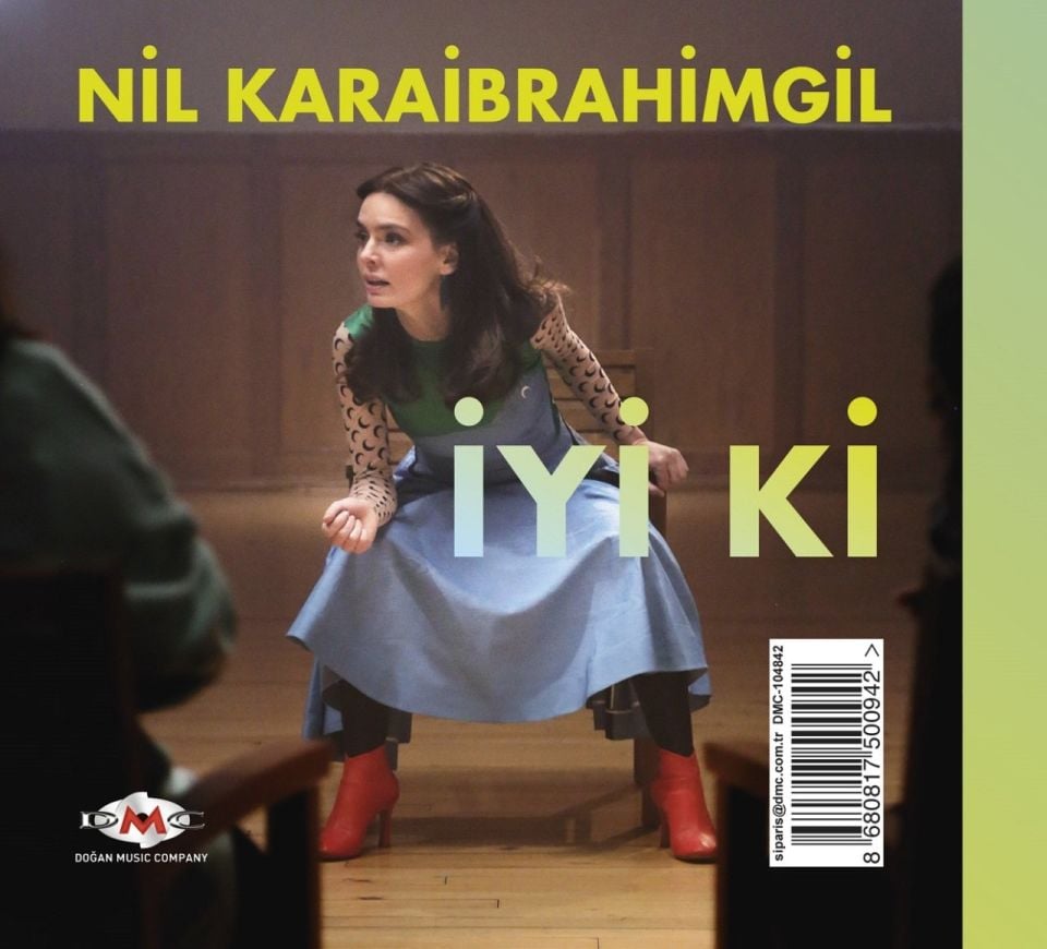 NİL KARAİBRAHİMGİL - İYİ Kİ
