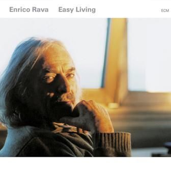 ENRICO RAVA - EASY LIVING