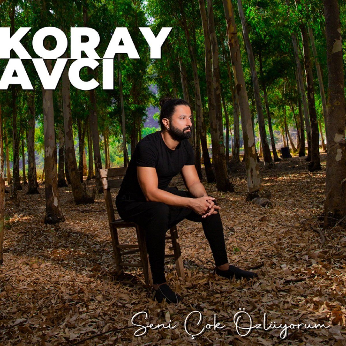 KORAY AVCI - SENİ ÇOK ÖZLÜYORUM