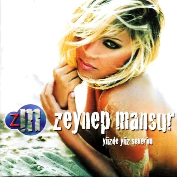 ZEYNEP MANSUR - YÜZDE YÜZ SEVERİM