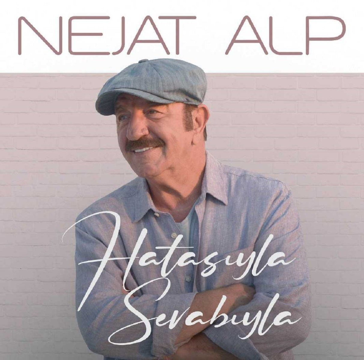 NEJAT ALP - HATASIYLA SEVABIYLA