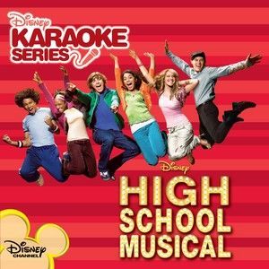 DISNEY KARAOKE SERIES - KARAOKE: HIGH SCHOOL MUSIC