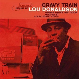 LOU DONALDSON - GRAVY TRAIN