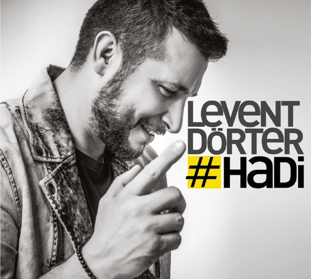 LEVENT DÖRTER - HADİ