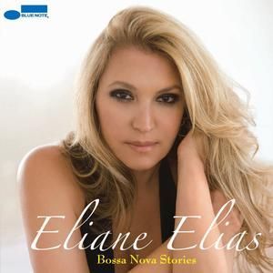 ELIANE ELIAS - BOSSA NOVA STORIES