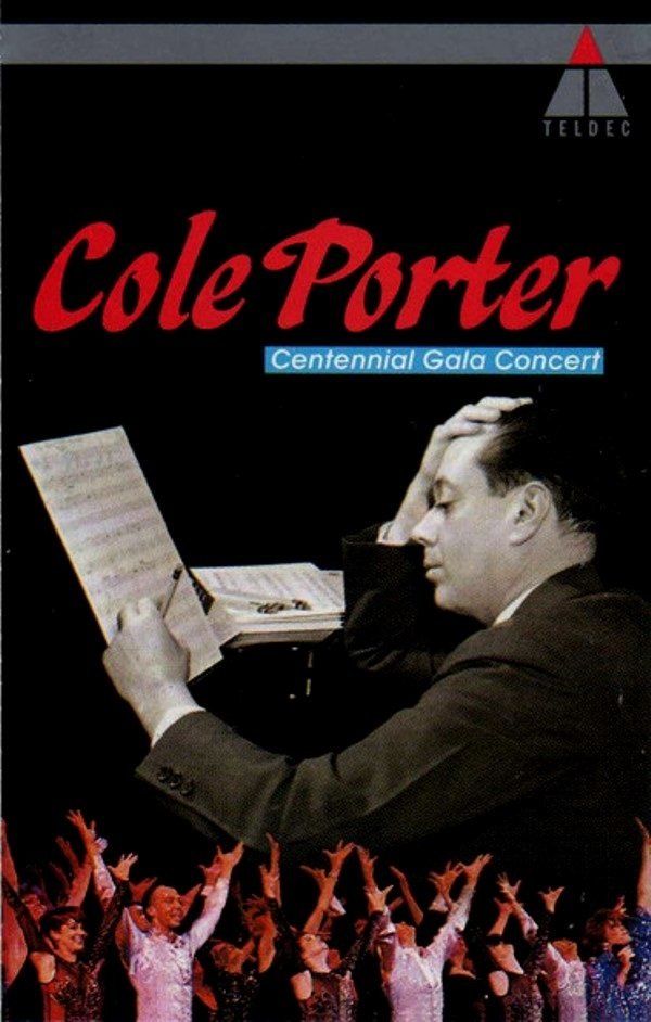 COLE PORTER - CONTENNIAL GALA CONCERT (MC) (1991)