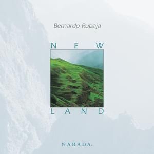BERNARDO RUBAJA - NEW LAND