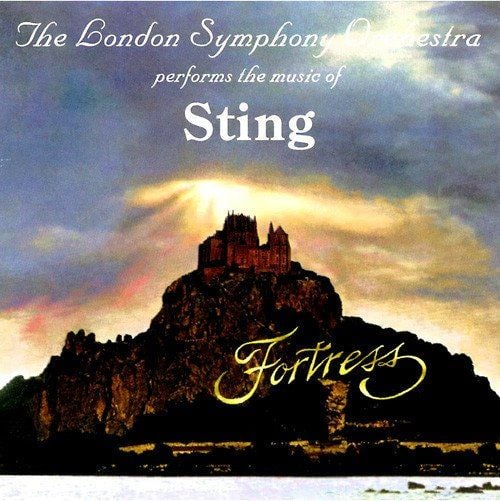 THE LONDON SYMPHONY ORCHESTRA PERFORMS THE MUSIC OF STING - FORTRESS (CD)